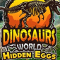 Dinosaur World - Hidden Eggs