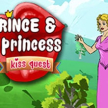 Prince &a; Princess Kiss Quest